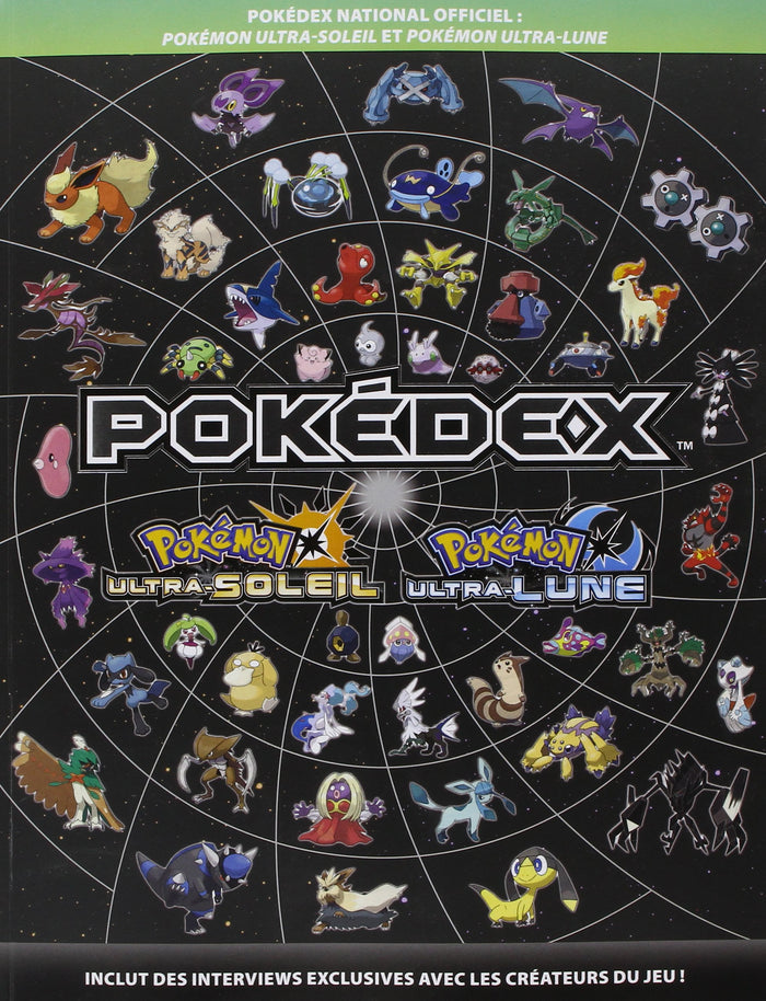 Guide Pokedex National Officiel : Pokemon Ultra Soleil-Lune