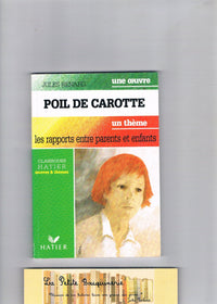 Poil de carotte: [extraits , une oeuvre, un thème