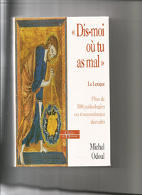 Dis-moi où tu as mal. Le lexique