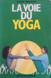 La voie du yoga