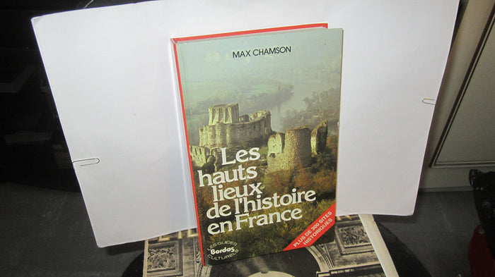 Les hauts lieux de l'histoire France 092193