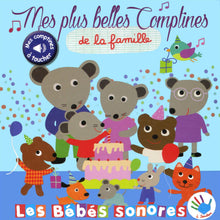 Mes plus belles comptines de la famille - sonores à toucher