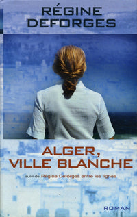 Alger, ville blanche