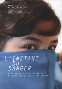 L'instant du danger