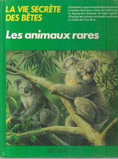 la vie secrète des betes les animaux rares