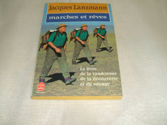 Marches et rêves