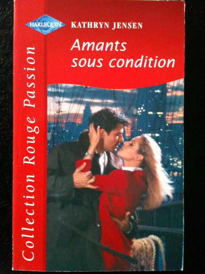 AMANTS SOUS CONDITION