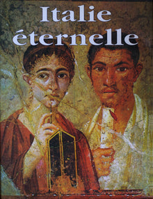Italie éternelle