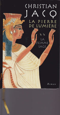 La pierre de lumière - tome 2 La femme sage