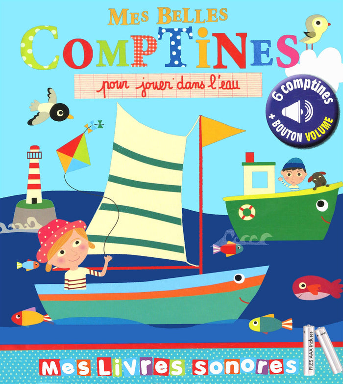 Mes plus belles comptines pour jouer dans l'eau - sonores à toucher