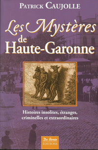 Haute-Garonne Mysteres