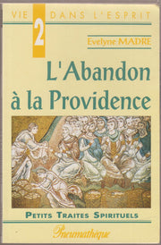 L'abandon à la providence
