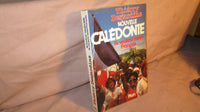 Nouvelle-Calédonie: Ils veulent rester français