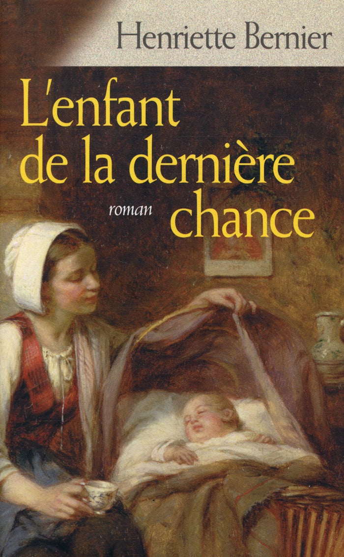 L'enfant de la dernière chance