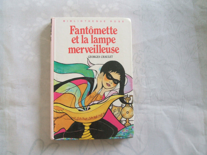 Fantômette et la lampe merveilleuse