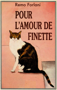 Pour l'amour de Finette [Relié] by Forlani, Remo