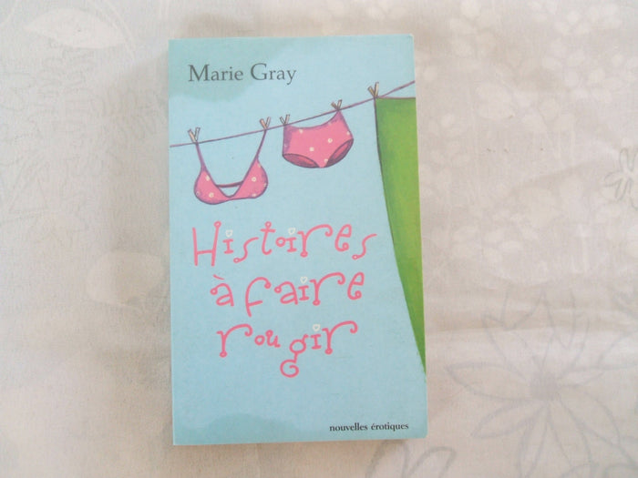 Histoires à faire rougir