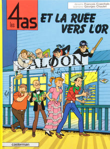 Les 4 as, tome 11 : Les 4 as et la ruée vers l'or