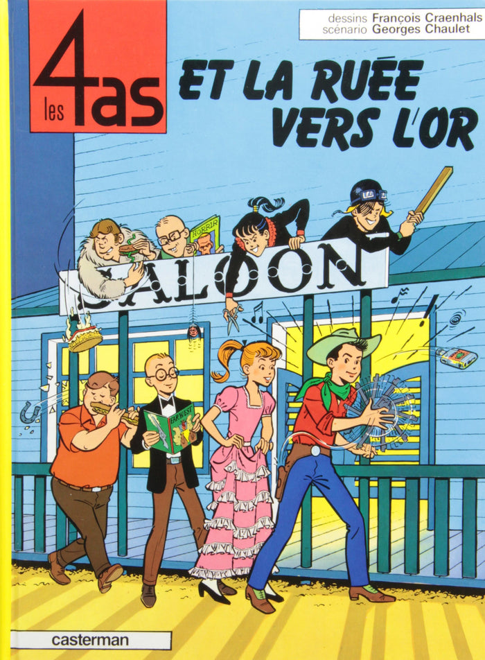 Les 4 as, tome 11 : Les 4 as et la ruée vers l'or