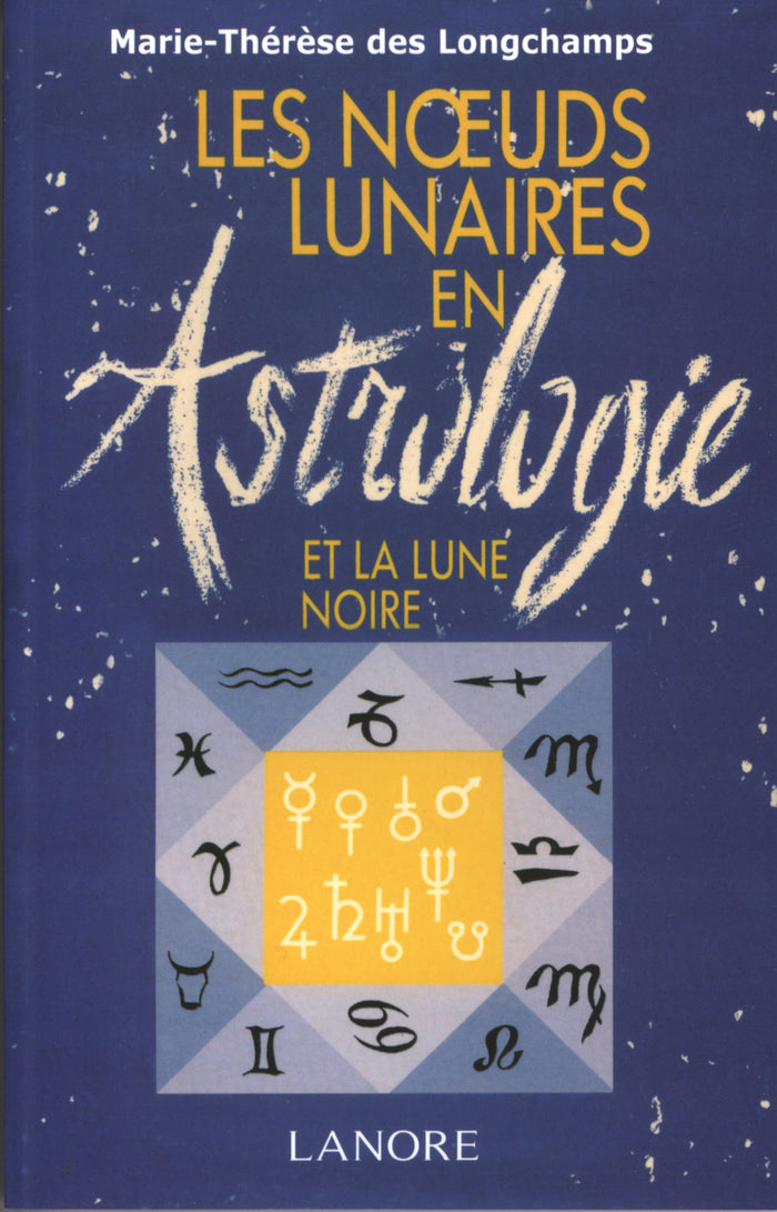 Les Noeuds lunaires en astrologie et la Lune noire