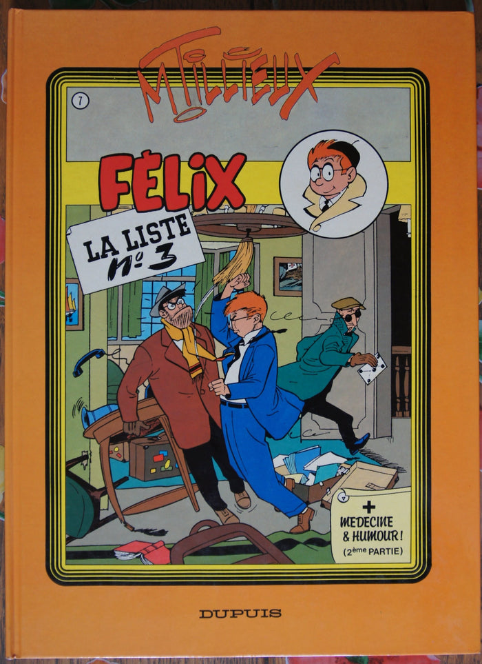 Les aventures de Félix n° 7 : La liste n° 3