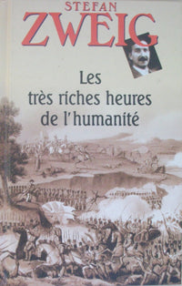 Les très riches heures de l'humanité