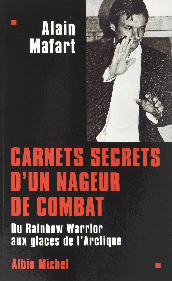 Carnets secrets d'un nageur de combat