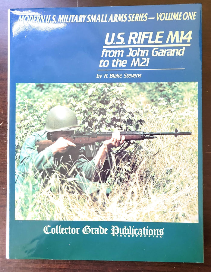 Us Rifle M14: From John Garand to the M21