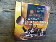 Artisanat Du Monde Entier. Decorer Son Interieur
