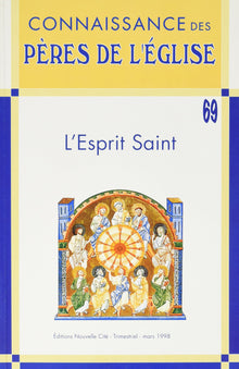 Connaissance des Pères de l'Église n°69