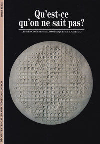 Qu'est-ce qu'on ne sait pas ?