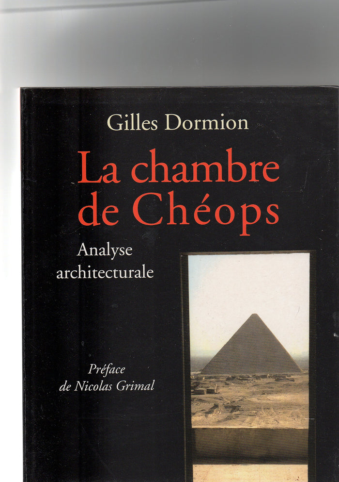 la chambre de chéops, analyse architecturale.