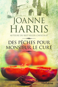 Des pêches pour monsieur le curé