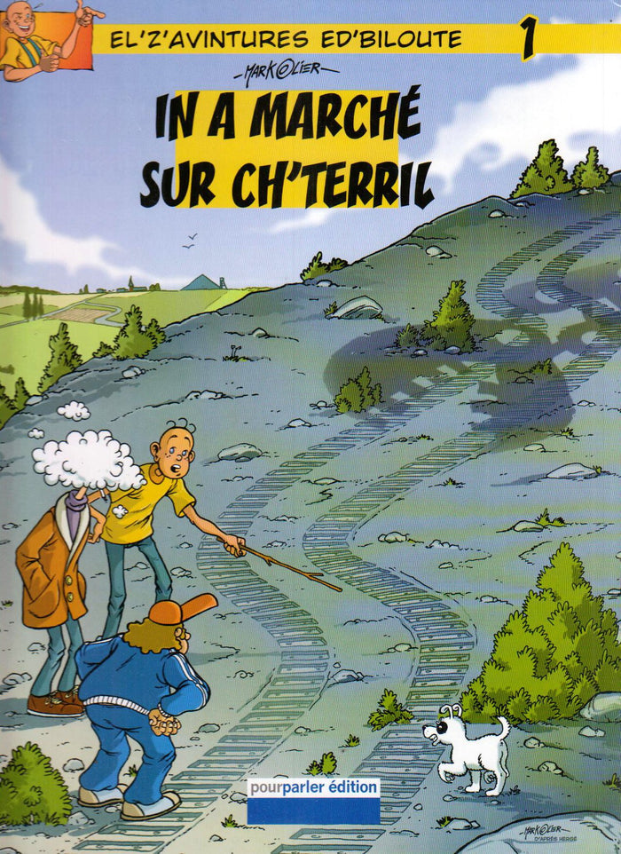 In a marché sur ch'terril