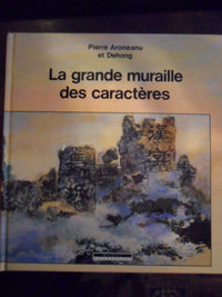La grande muraille des caractères