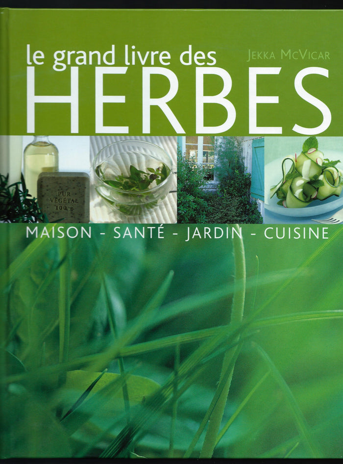 Le grand livre des herbes
