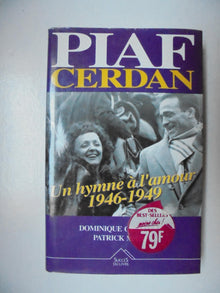 Piaf-Cerdan: Un hymne à l'amour, 1946-1949