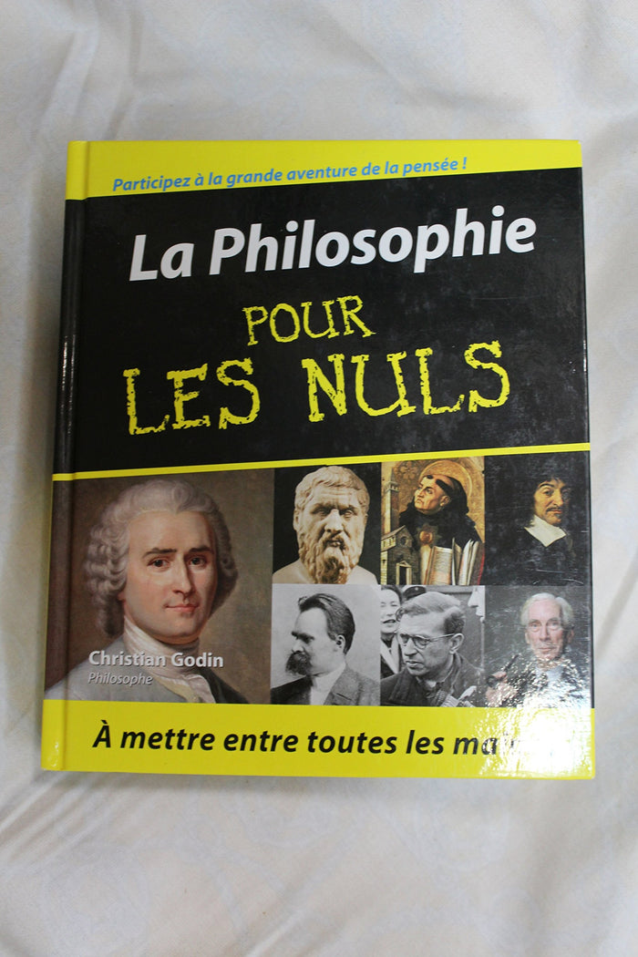 La Philosophie pour les nuls.