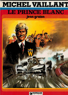Michel vaillant, n° 32 : Le prince blanc