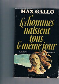 Les Hommes naissent tous le même jour
