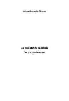 La Complexité sanitaire. Une Synergie éconogique