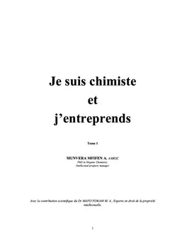 Je suis chimiste et j'entreprends