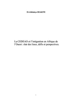 La CEDEAO et l'intégration en Afrique de l'Ouest
