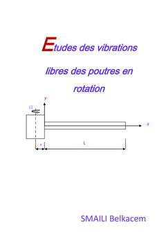 Etudes Des Vibrations Libres Des Poutres en Rotation