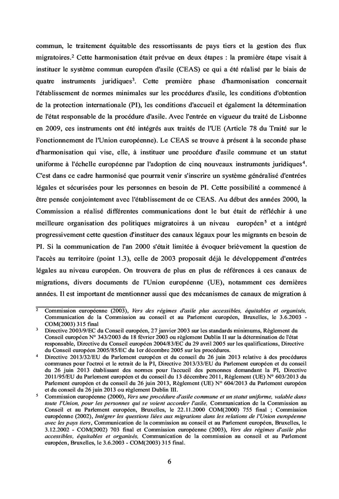 L'institution d'un systeme de voies legales et securisees de migration