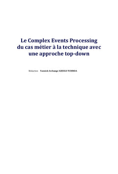 Le Complex events Processing du cas metier A la technique