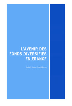 L'avenir des fonds diversifies en France