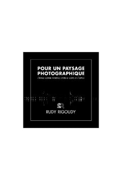 Pour un paysage photographique