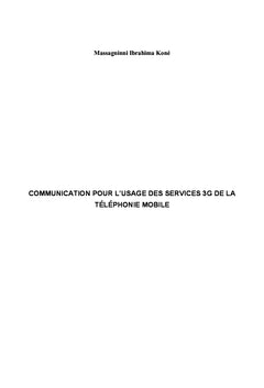 Communication pour l'usage des services 3G de la téléphonie mobile