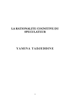 La rationalite cognitive du speculateur